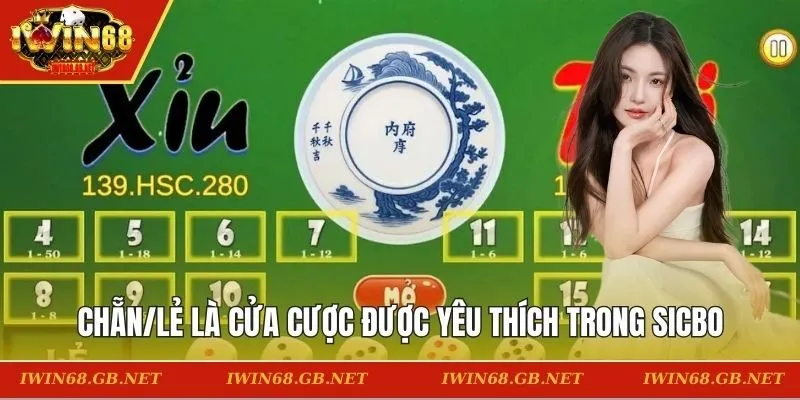 Chẵn/Lẻ là cửa cược được yêu thích trong Sicbo