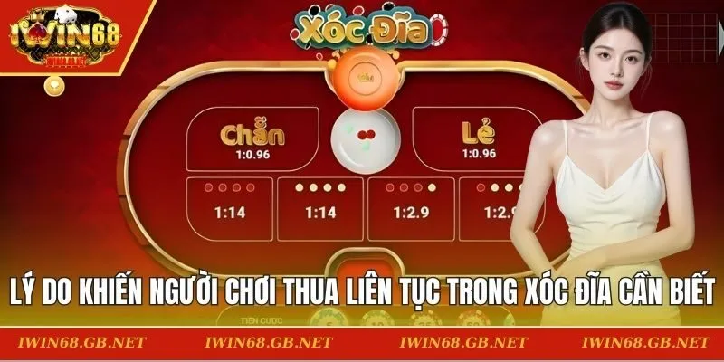 lý do khiến người chơi thua liên tục trong xóc đĩa